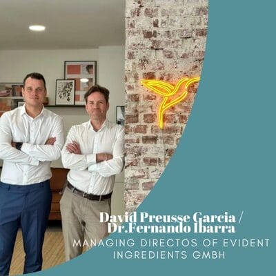 Interview with Dr. Fernando Ibarra and David Preusse Garcia, Managing Directors of evident ingredients GmbH, about their success story